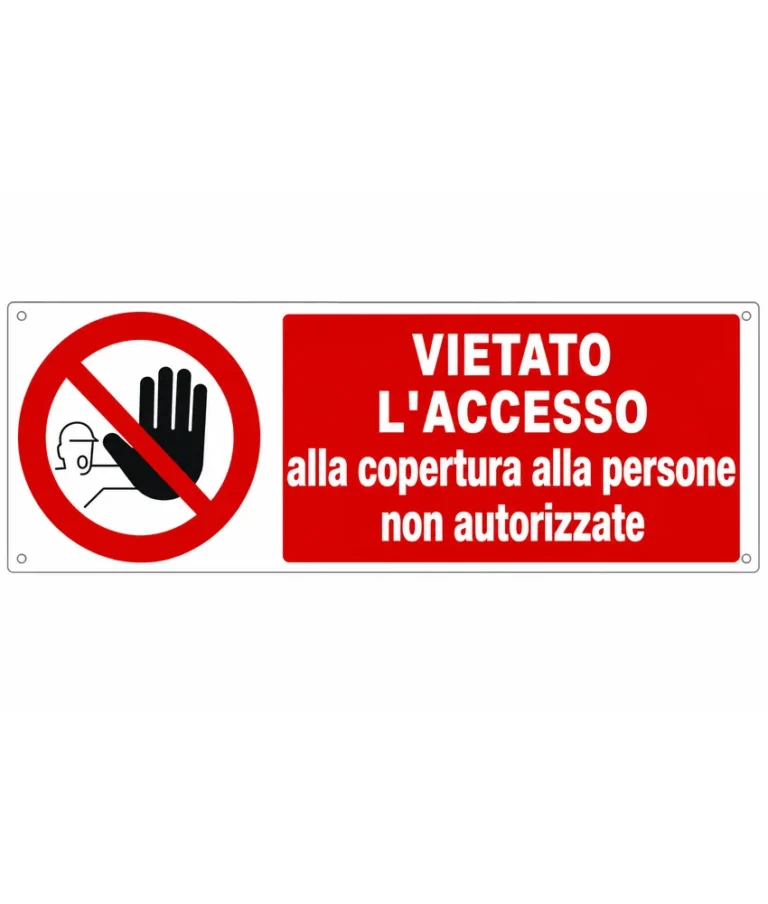 CARTELLO CIVILE "Vietato Accesso"